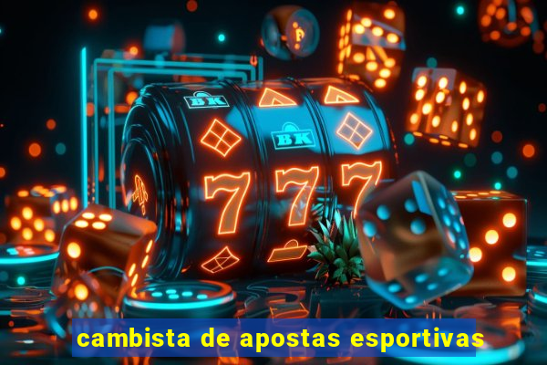 cambista de apostas esportivas
